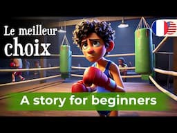 START LEARNING French with a Simple Story (A1-A2)