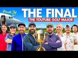 THE FINAL - $100,000 YouTube Golf Major