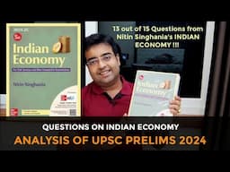 UPSC 2024 PRELIMS ECONOMY QUESTIONS DISCUSSION | Questions from Indian Economy by Nitin Singhania