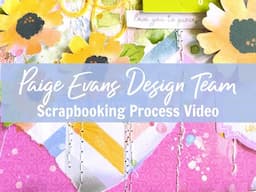 Scrapbooking Process #727 So Happy / Paige Evans DT