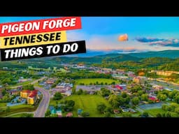 20 INCREDIBLE Things To Do In Pigeon Forge, TN + 5 GREAT Restaurants