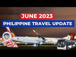 JUNE PHILIPPINE TRAVEL UPDATES: NAIA, IMMIGRATION, AND CUSTOMS