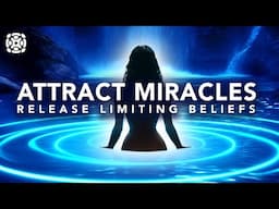 Manifest BIG Miracles & Abundance While You Sleep, Unlock Infinite Possibilities