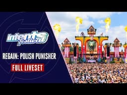 Regain: Polish Punisher - Full Liveset - Intents Festival 2024