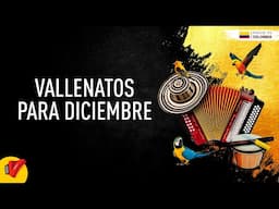 Vallenatos Para Diciembre, Video Letra - Sentir Vallenato