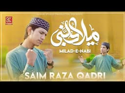 Milad e Nabi Hota ha Hota Rahy Ga - Saim Raza Qadri - Teaser 2024