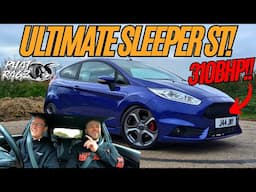 OVERRATED!? OVERDONE!? THIS 310 BHP FIESTA ST WILL CHANGE YOUR MIND! - PHAT RAGS EPISODE 17!