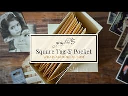 Unveiling the New Square Tag & Pocket Wrap-Around Album