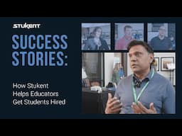 Stukent Success Stories: How Stukent Helps Educators Get Students Hired