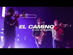 No Te Va Gustar - El Camino (En vivo en Bogotá)