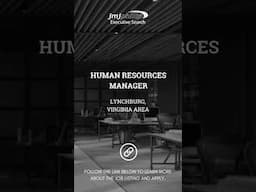 JOB OF THE DAY: Human Resources Manager in the Lynchburg, Virginia Area  #executivesearch