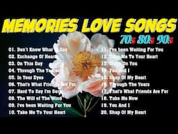 Romantic Songs 70's 80's 90's - Beautiful Love Songs of the 70s, 80s, 90s Love Songs Forever New