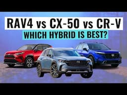 2025 Mazda CX-50 Hybrid VS Toyota RAV4 Hybrid VS Honda CR-V Hybrid || Which Hybrid Is Best?