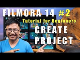 Filmora 14 Tutorial For Beginners: Part 2 - Create and save Your Project