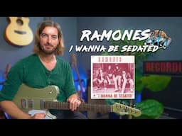 Play I Wanna Be Sedated by The Ramones - Guitar Lesson Tutorial