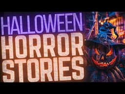 6 CREEPY Halloween Horror Stories || HALLOWEEN SPECIAL PART 2