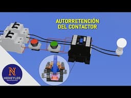 Cómo Funciona la Autorretencion del Contactor ??