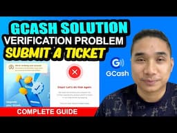 GCASH SOLUTION "WERE VERIFYING YOUR ACCOUNT" | PAANO MAG SUBMIT NG TICKET SA GCASH