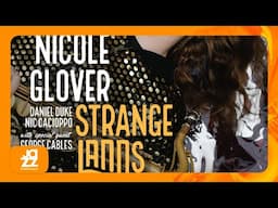 Nicole Glover - Strange Lands