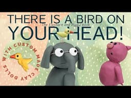 📕Animated Clay Characters! | Theodor Seuss Geisel Awarded story | “There is a bird 🐦on your head!"