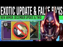 Destiny 2: EXOTIC UPDATES & FALSE BANS! Future Armor, December Patch, Glitched Loot & Feedback!