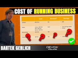 No Nonsense Talk About the Cost of Running a Business • Bartek Gerlich • Devoxx Poland 2022