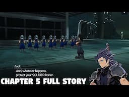 Final Fantasy 7 Ever Crisis - Crisis Core Chapter 5 FULL STORY