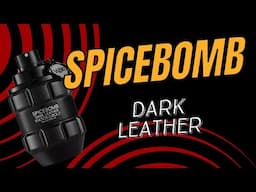 SPICEBOMB DARK LEATHER : Opinión final ¿merece la pena? 💣💣