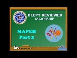 MAPEH LET Reviewer (Part 2)