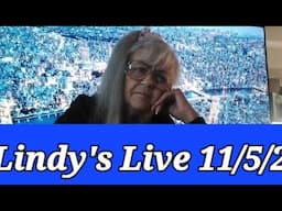 Lindy's Live 11/5/24  PLEASE VOTE