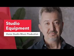 Home Studio Music Production: Studio Equipment & Gear | Berklee Online | Bora Uslusoy 4/23