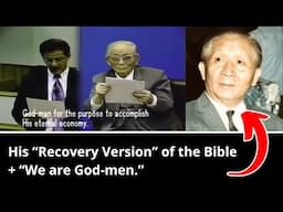 Uncovering Witness Lee & "The Lord's Recovery" | Part 1