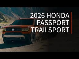 Honda says its new 2026 Passport TrailSport is “Born Wild” | First Look | Driving