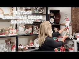 Vintage Christmas Decor Shopping & Christmas Decor Haul 2024!