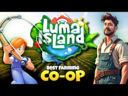 #1 | The BEST New Co-oP Farming Simulation | LUMA ISLAND | Full Gameplay | Ultra Graphics