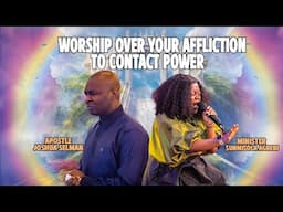 WORSHIP ENCOUNTER TO CONTACT POWER WITH THE HOLY GHOST || APOSTLE JOSHUA SELMAN AND SUNMISOLA AGBEBI