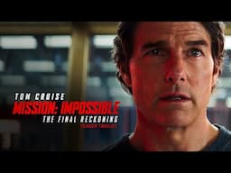 Mission: Impossible – The Final Reckoning [Nemoguća misija: Konačna odmazda] | Teaser trailer | 2024