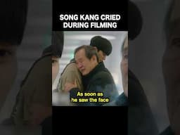 Song Kang Suddenly Cried During Filming 😢