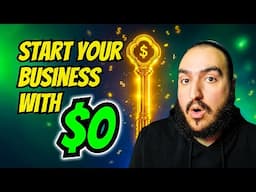 How to Start a Business with $0 (The $0 Startup Blueprint)