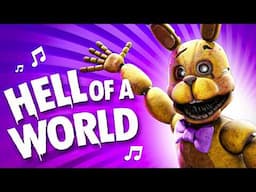 Five Nights At Freddy's - Hell of a World (official song)