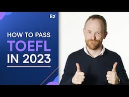 How to Pass TOEFL in 2023