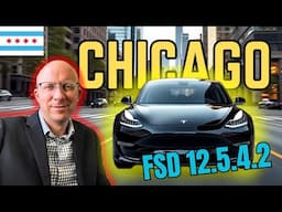 FSD 12.5.4.2 in Downtown Chicago - After Testing for 1 Week - The Truth is Revealed