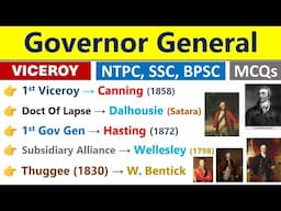 Governor General | 1757 - 1947 | Governor General Of India | Viceroy | Imp Facts | Modern History |