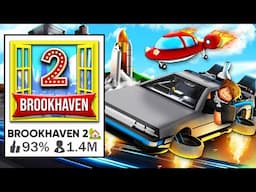 I Created Brookhaven 2..