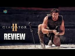 Gladiator 2 Review | Movie Lunatics