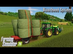 Bringing Hay Bales Home & Sowing Wheat! Riverbend Springs - FS25 | Ep. 07