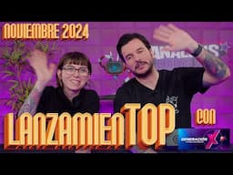 LanzamienTOP - Noviembre 2024