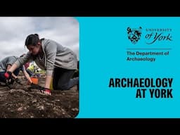 Archaeology at York