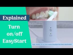 How to turn on/off Sonicare EasyStart