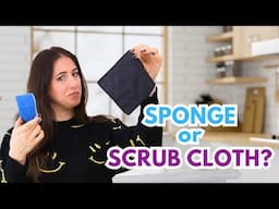 SPONGE or SCRUB CLOTH Which One is REALLY Better for Cleaning?